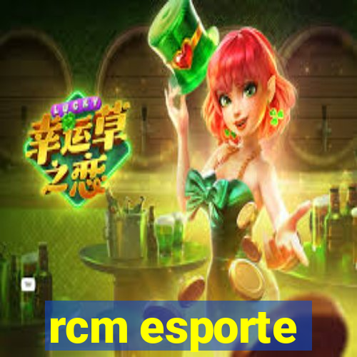 rcm esporte